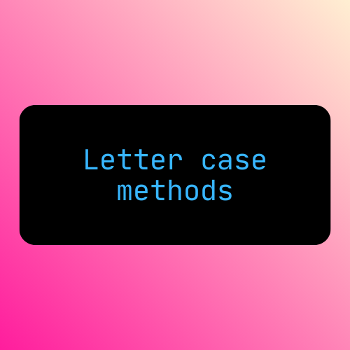 The lower(), upper(), islower(), and isupper() methods in Python