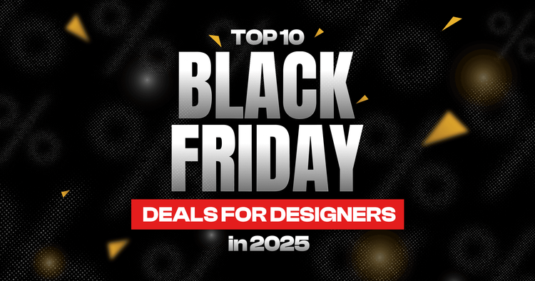 Top 10 Black Friday Deals for Designers in 2025